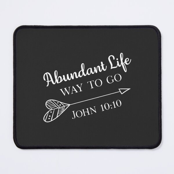 Item preview, Christian Design - Abundant Life - John 10 verse 10 designed and sold by simplydesignart.