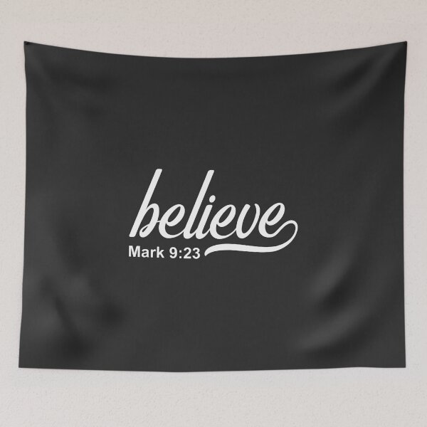 Item preview, Christian Design - Believe - Mark 9 verse 23 designed and sold by simplydesignart.