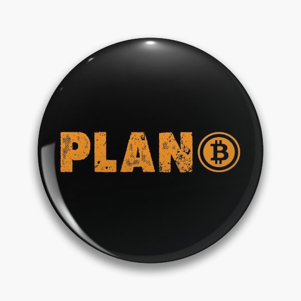 Item preview, Bitcoin Plan B, Bitcoin Cryptocurrency designed and sold by LEGACY10.