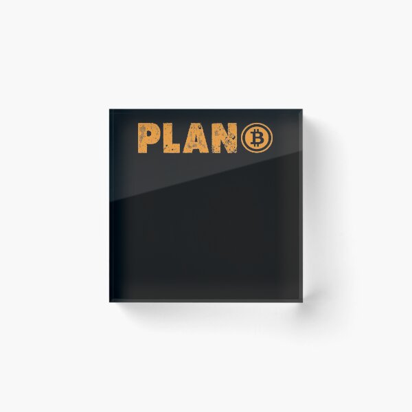 Item preview, Bitcoin Plan B, Bitcoin Cryptocurrency designed and sold by LEGACY10.