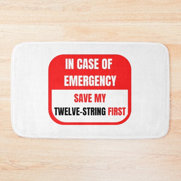 Item preview, In Case of Emergency, Save my Twelve-String First designed and sold by choceclairs.