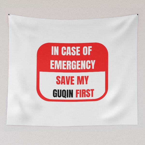 Item preview, In Case of Emergency, Save my Guqin First designed and sold by choceclairs.