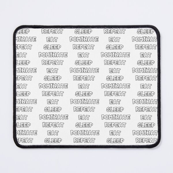 Item preview, Eat sleep dominate repeat designed and sold by El O.