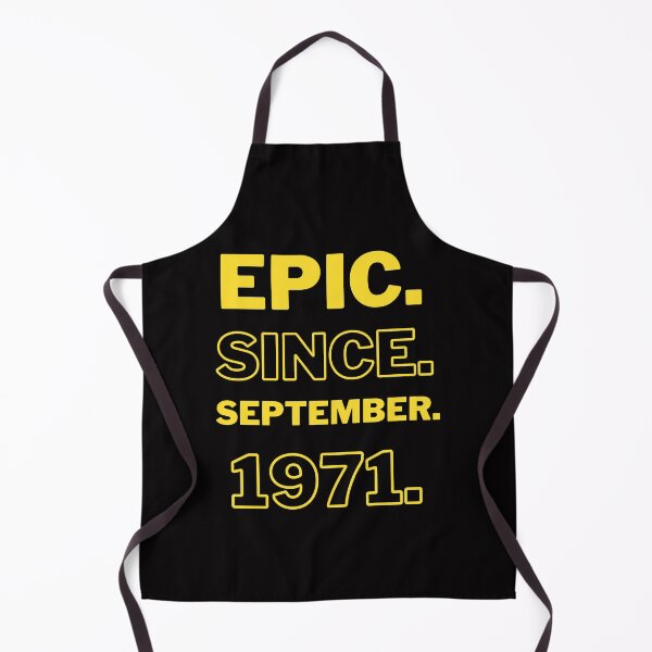 Item preview, Epic Since September 1971 T-Shirt, Epic Since 1971 T-Shirt, september T-Shirt designed and sold by Unique styl DeSigNe.