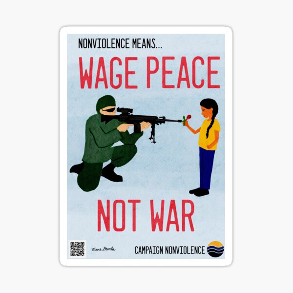 Item preview, Nonviolence Means.... Wage Peace designed and sold by paceebene.