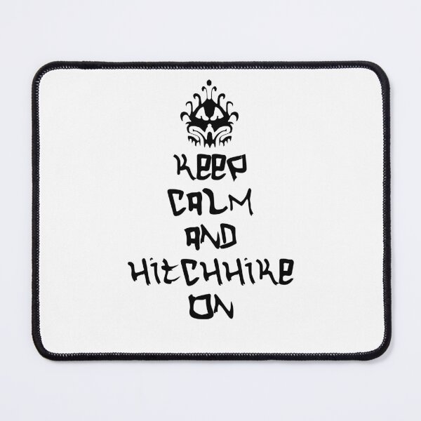Item preview, Keep Calm and Hitchhike On designed and sold by FandomTrading.