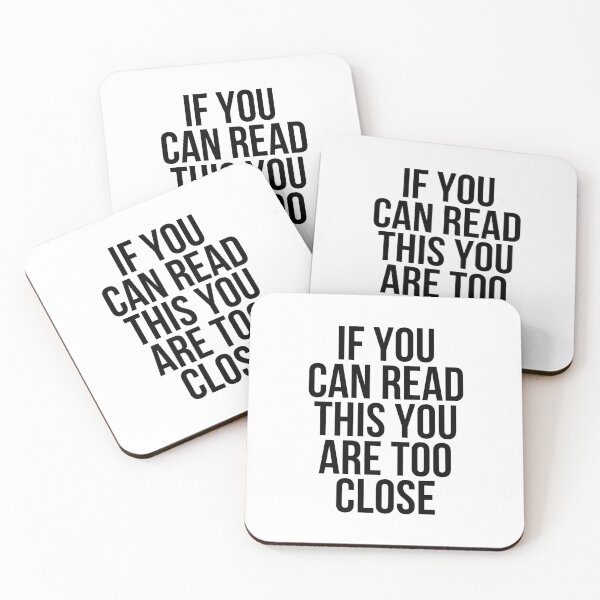 Item preview, If You Can Read This You Are Too Close designed and sold by BigMovesHustler.