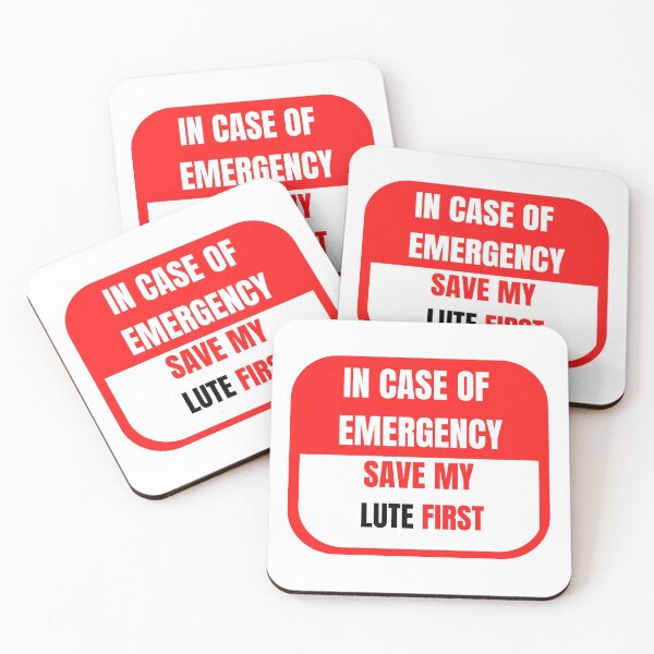 Item preview, In Case of Emergency, Save my Lute First designed and sold by choceclairs.