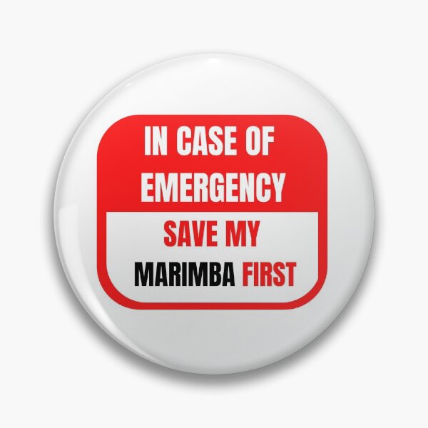 Item preview, In Case of Emergency, Save my Marimba First designed and sold by choceclairs.