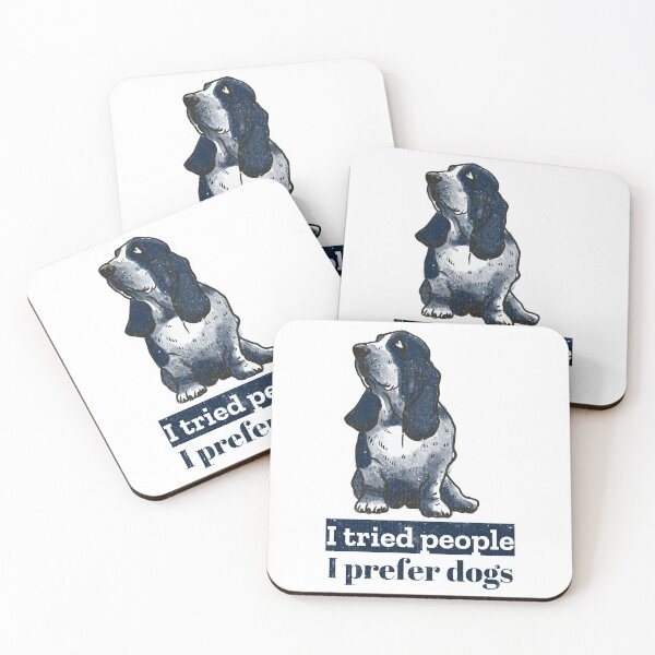 Item preview, I tried people, I prefer dogs. Cynical Basset Hound designed and sold by Rebel-Design.