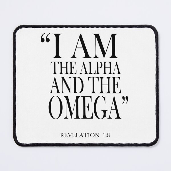 Item preview, I Am The Alpha And The Omega Revelation 1:8 designed and sold by Roland1980.