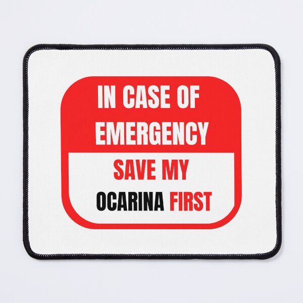 Item preview, In Case of Emergency, Save my Ocarina First designed and sold by choceclairs.