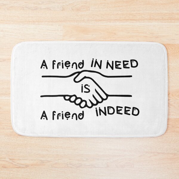 Item preview, A friend in need is a friend indeed  designed and sold by Achily.