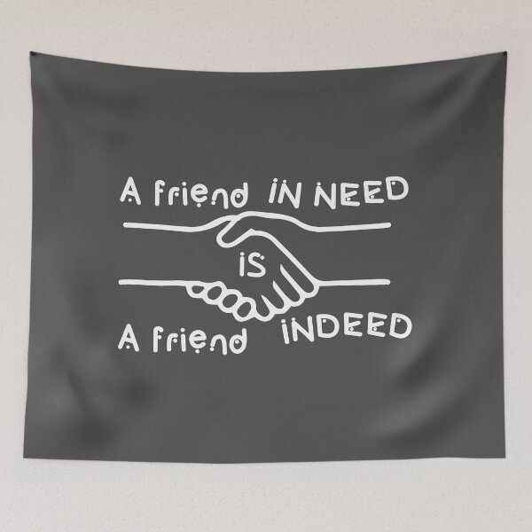 Item preview, A friend in need is a friend indeed #3 designed and sold by Achily.