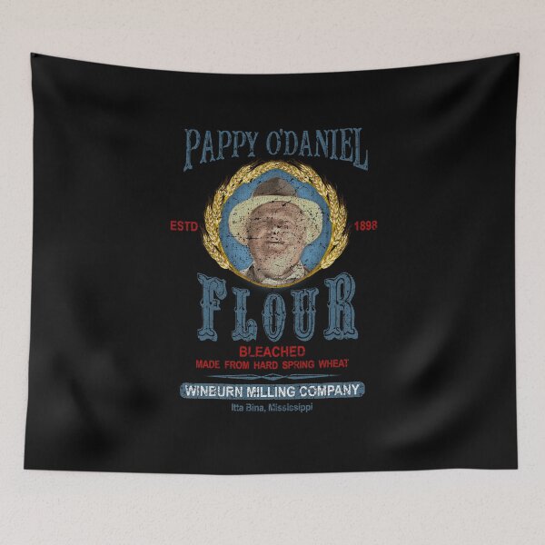 Item preview, O Brother Where Art Thou | Pappy O'Daniel Flour Retro Movie  designed and sold by dwinburn.