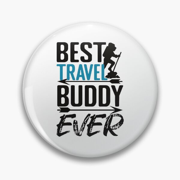 Item preview, Best Travel Buddy Ever Funny Travelling designed and sold by SharpThreadZ.