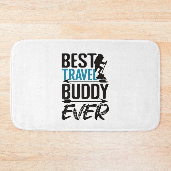 Item preview, Best Travel Buddy Ever Funny Travelling designed and sold by SharpThreadZ.