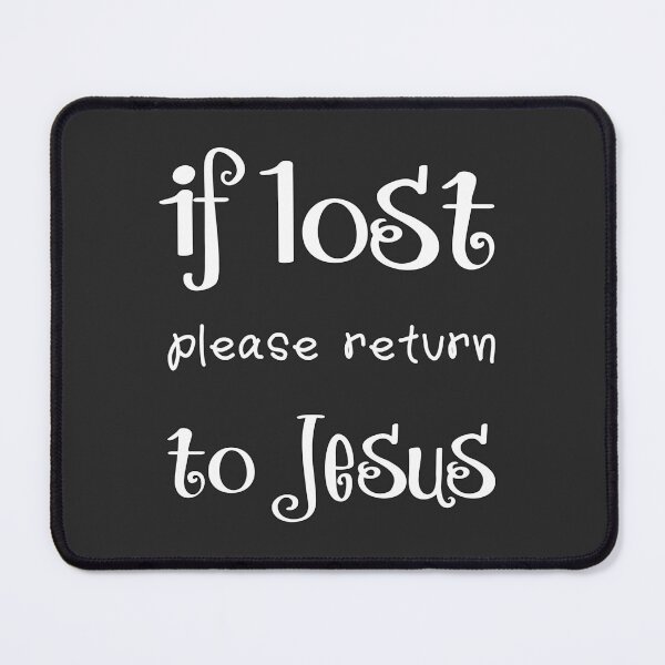 Item preview, Christian Design - If Lost Please Return to Jesus designed and sold by simplydesignart.