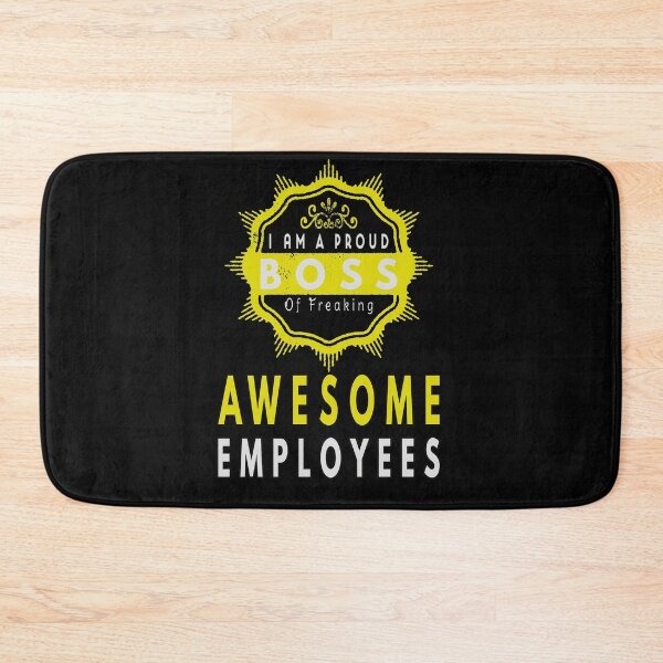 Item preview, I Am A Proud Boss Of Freaking Awesome Employees designed and sold by FridPix.