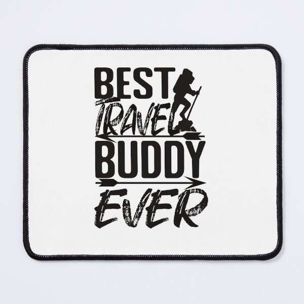 Item preview, Best Travel Buddy Ever Funny Travel Companion designed and sold by SharpThreadZ.