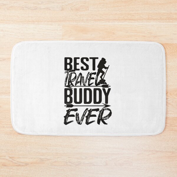 Item preview, Best Travel Buddy Ever Funny Travel Companion designed and sold by SharpThreadZ.