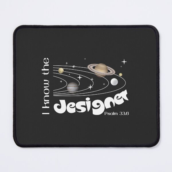 Item preview, Christian Design - I know the Designer - Psalm 33:6 designed and sold by simplydesignart.