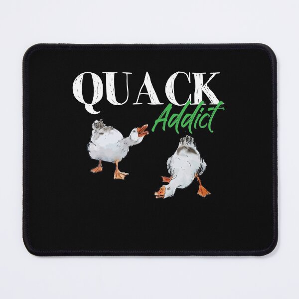 Item preview, Quack Addict Duck Goose Lover designed and sold by Dressed For Duty.