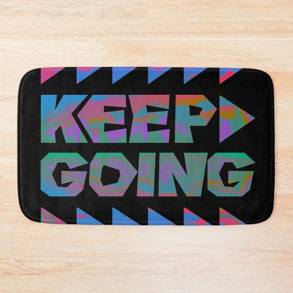 Item preview, Keep Going >>> 3 designed and sold by RafaelLima7.
