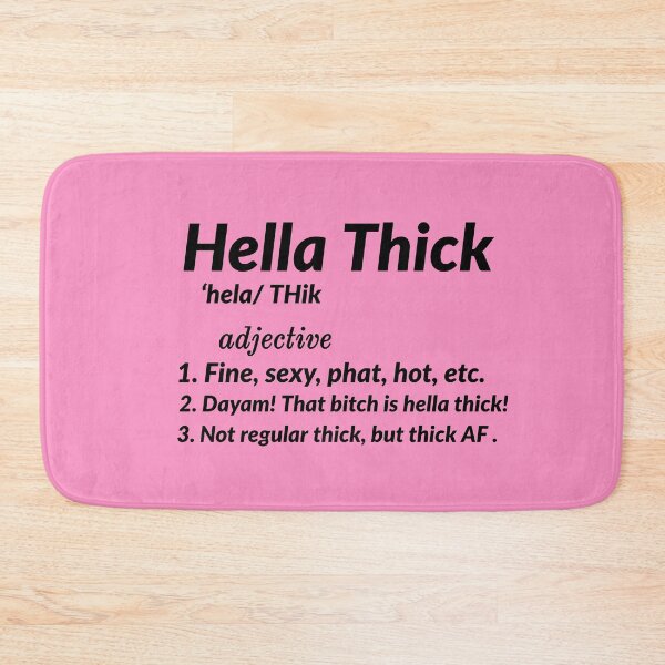 Item preview, Hella Thick Definition body positivity Gift designed and sold by AwesomeWorld1.