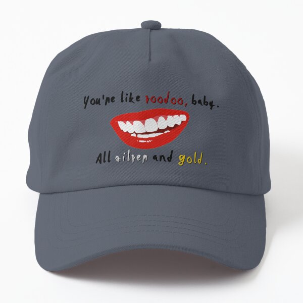 You're Like Voodoo, Baby - Rogue Traders Design Dad Hat
