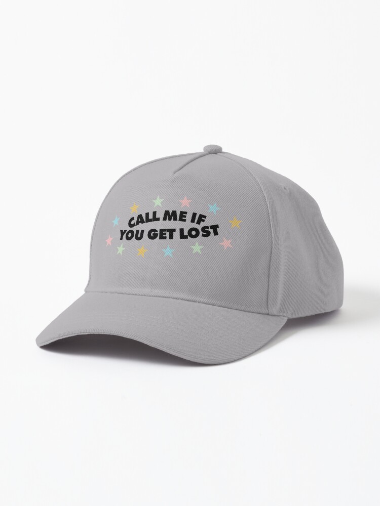 Call Me If You Get Lost Cap For Sale By Nick Mckenzie Redbubble