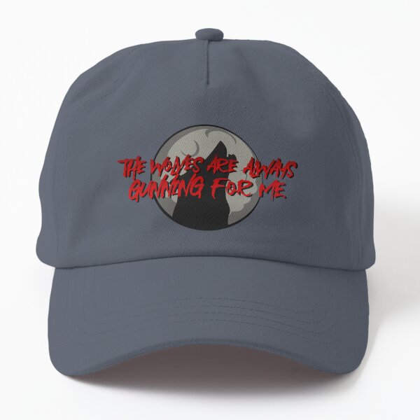Wolves Are Always Gunning For Me - Emma Blackery Design Dad Hat