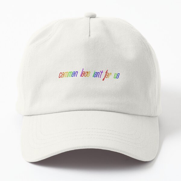 Common Love Isn't For Us - Rainbow Dua Lipa Design Dad Hat
