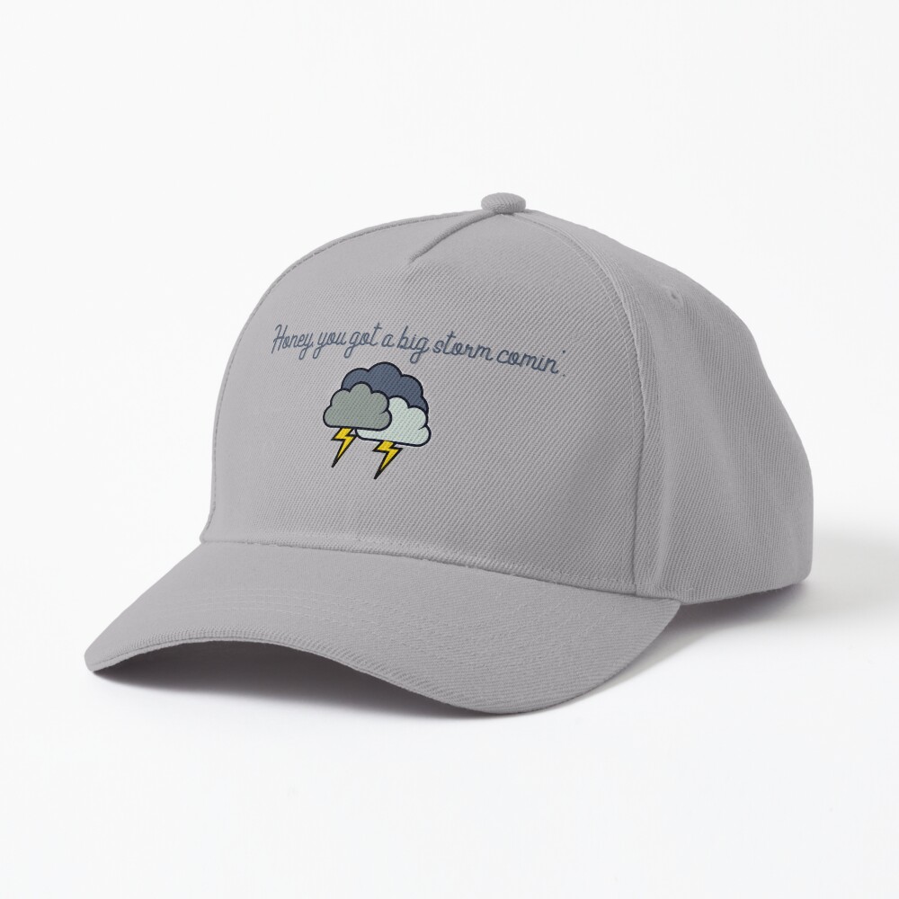 Honey, you got a big storm comin' - Vine Design Cap