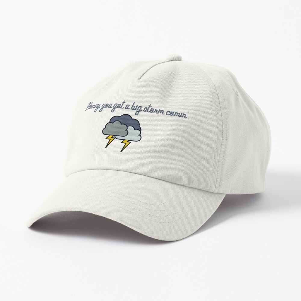 Honey, you got a big storm comin' - Vine Design Cap