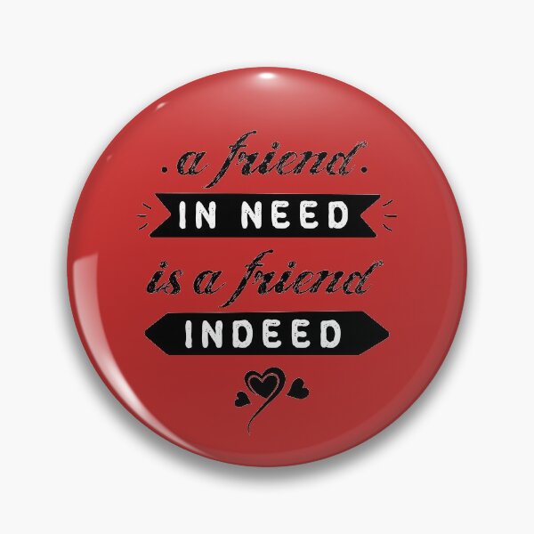 Item preview, A friend in need is a friend indeed #10 designed and sold by Achily.