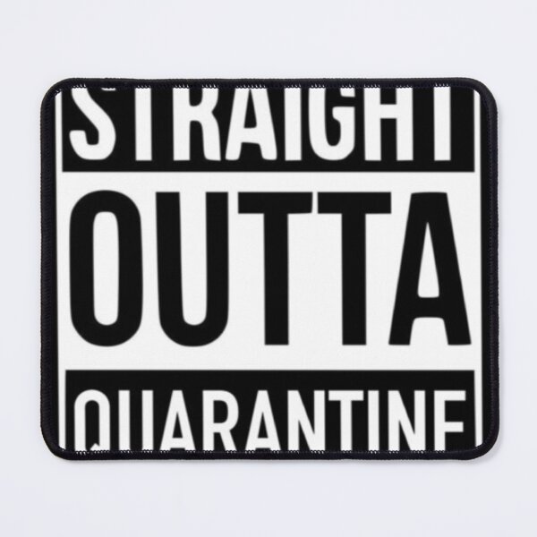 Item preview, straight outta quarantine designed and sold by Jennbrawleyart.