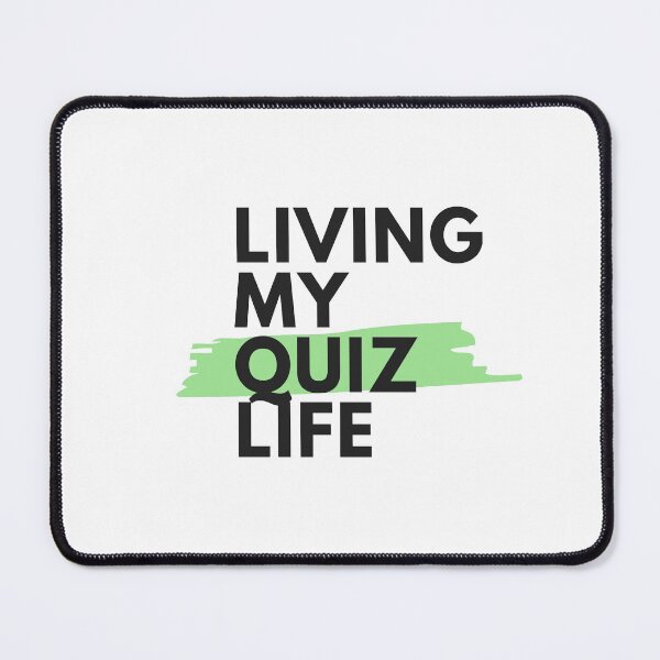 Item preview, Living my Quiz Life Green designed and sold by PaynesPopUpQuiz.