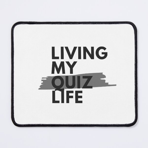 Item preview, Living my Quiz Life Grey designed and sold by PaynesPopUpQuiz.