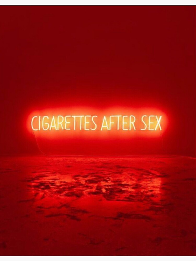 Cigarettes After Sex Poster Sticker For Sale By Suwii Redbubble