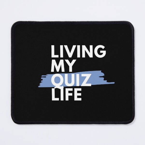 Item preview, Living my Quiz Life Blue designed and sold by PaynesPopUpQuiz.