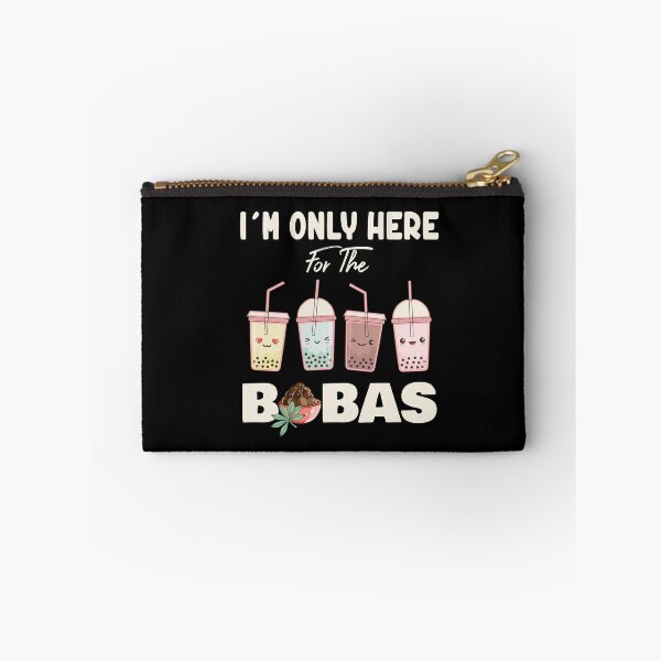 Item preview, I'm Only Here For The Bobas Bubble Boba Tea Lover designed and sold by Dressed For  Duty.