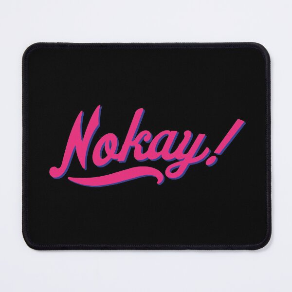 Item preview, Nokay! designed and sold by OddPop.