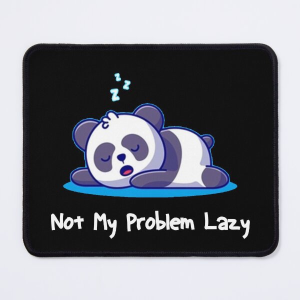 Item preview, Not My Problem Lazy T-shirt Gift Idea For Lazy people designed and sold by Yobeli.