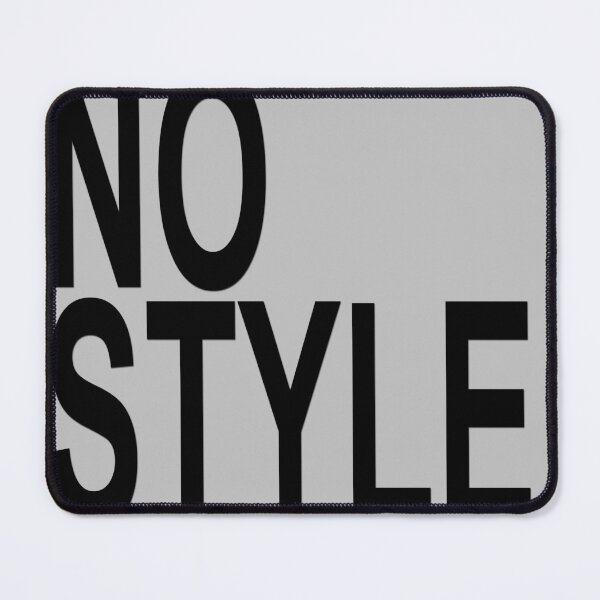 Item preview, No Style - Anti Fashion T-Shirt designed and sold by deanworld.