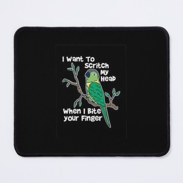 Item preview, I Want To Scritch My Heab Conure Bird designed and sold by Animoxz3.