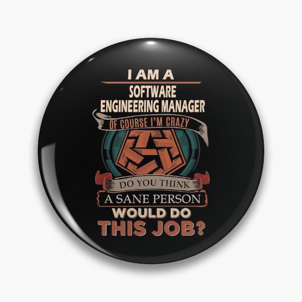 Item preview, Software Engineering Manager T Shirt - Sane Person Gift Item Tee designed and sold by ccombercor.