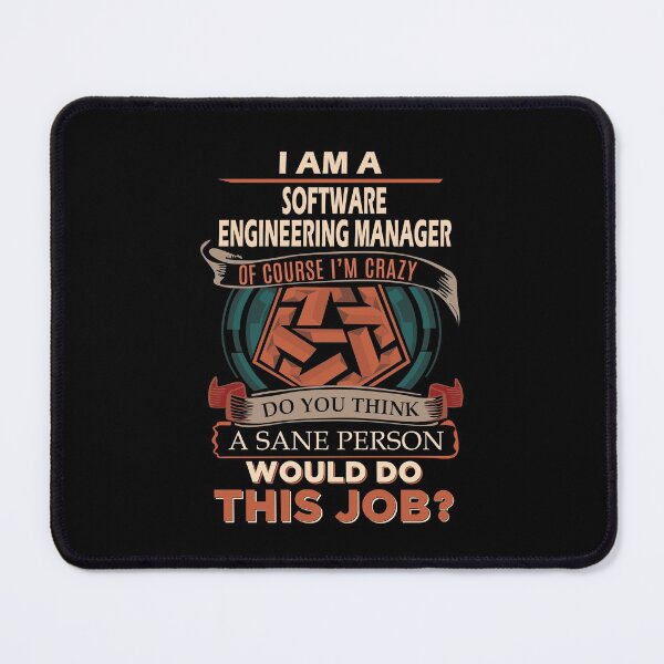 Item preview, Software Engineering Manager T Shirt - Sane Person Gift Item Tee designed and sold by ccombercor.