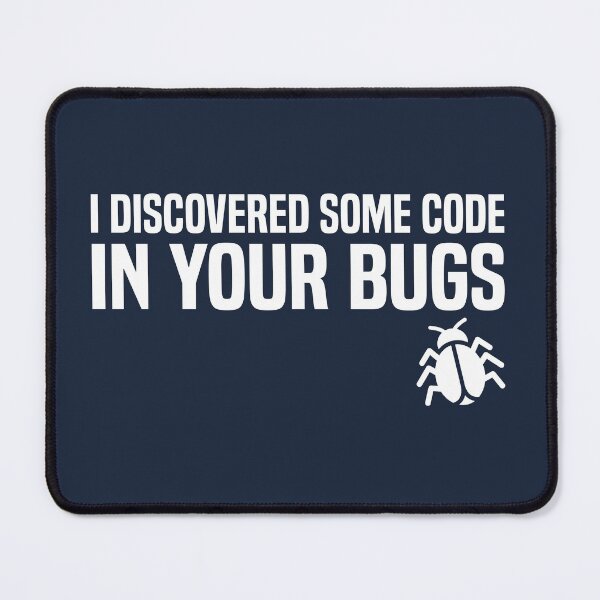 Item preview, I Discovered some Code in your Bugs designed and sold by Koi-Art.