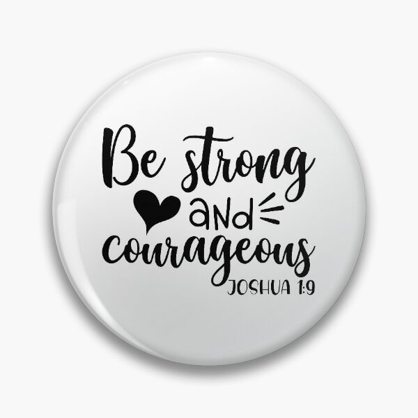 Item preview, be strong and courageous designed and sold by IAmTailorMade77.